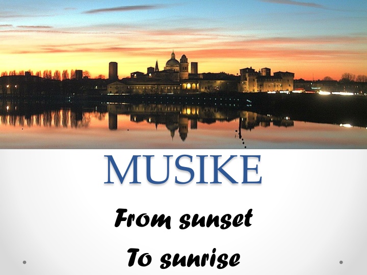 musike from sunset to sunrise n.w