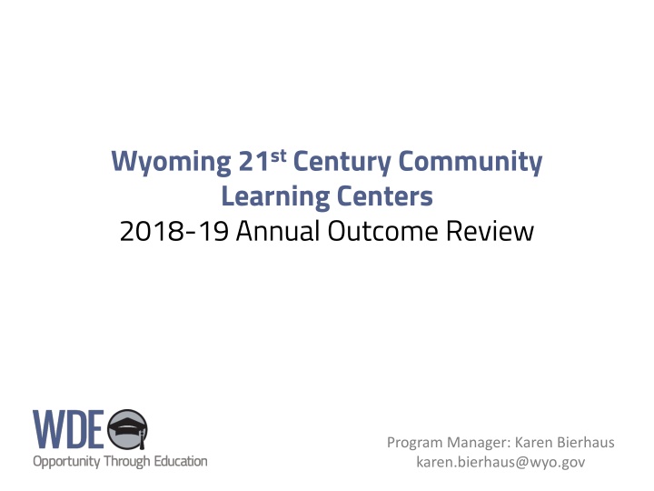 wyoming 21 st century community learning centers n.w