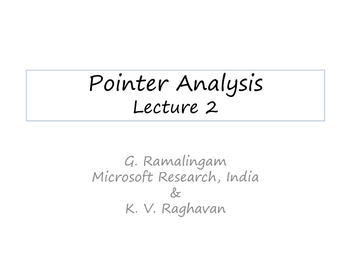 pointer analysis lecture 2 n.w