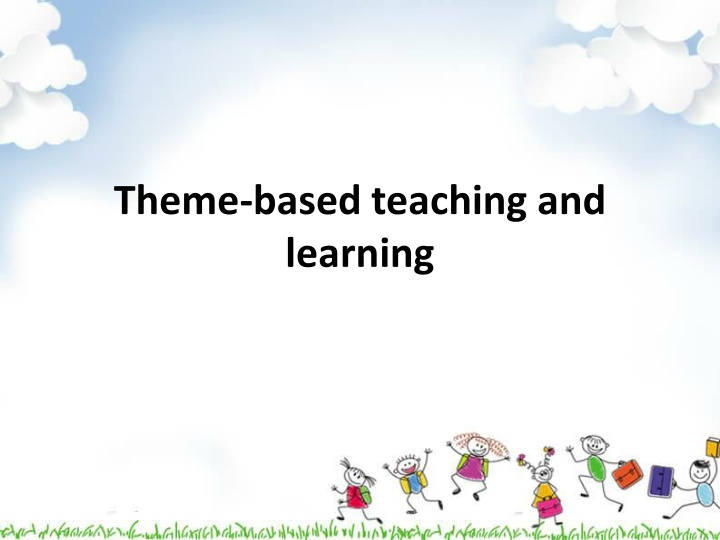 theme based teaching and learning n.w