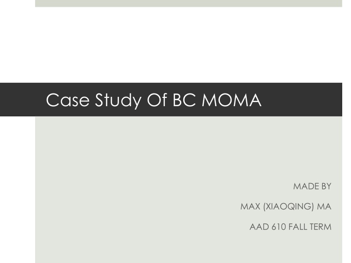 case study of bc moma n.w