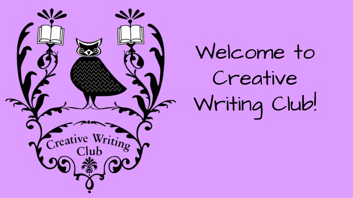 welcome to creative writing club n.w