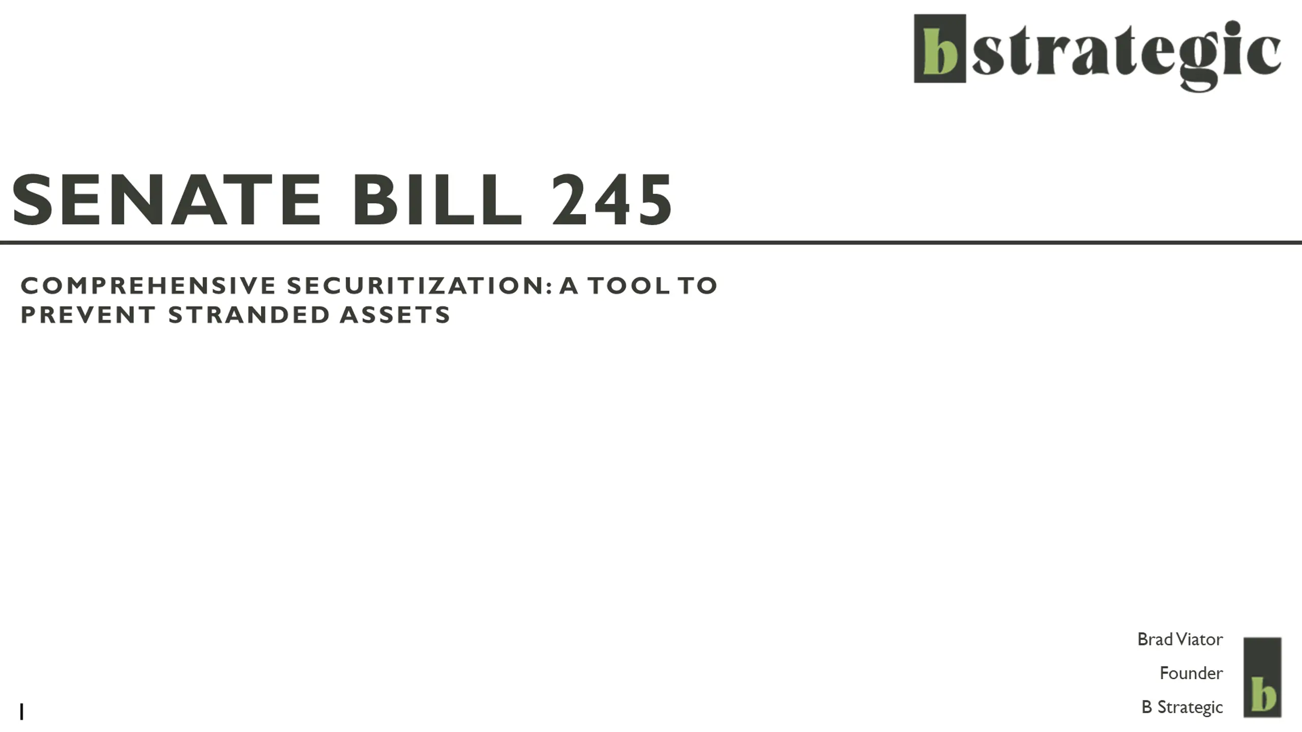 Comprehensive Securitization: A Tool to Prevent Stranded Assets