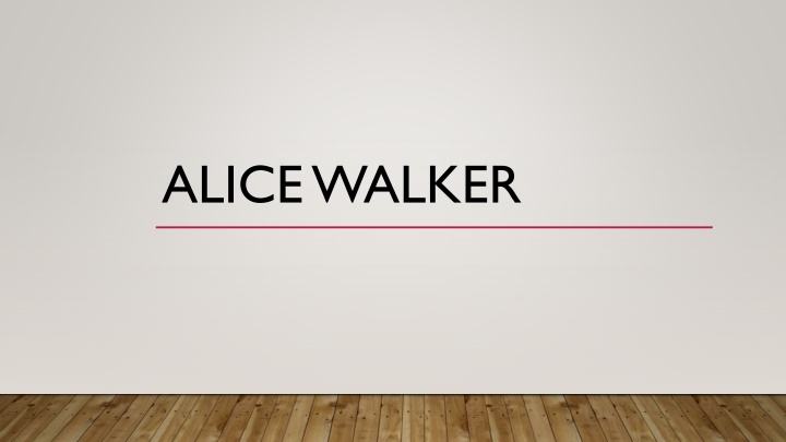 alice walker n.w