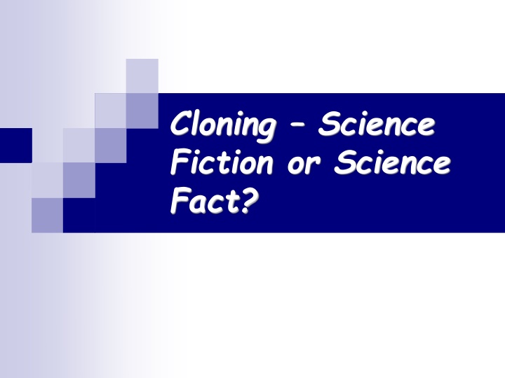 cloning science fiction or science fact n.w
