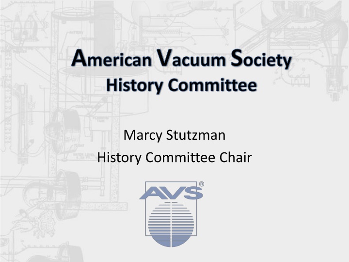 a merican v acuum s ociety history committee n.w