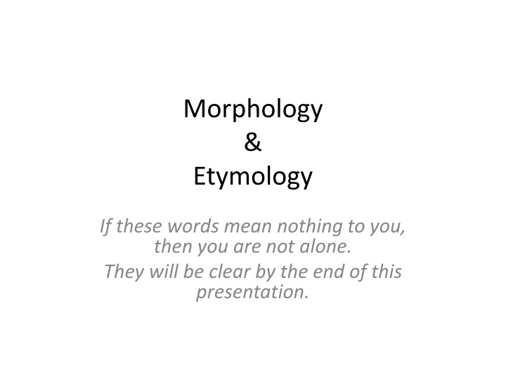 morphology etymology n.w