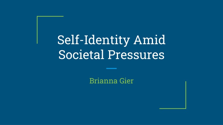 self identity amid societal pressures n.w