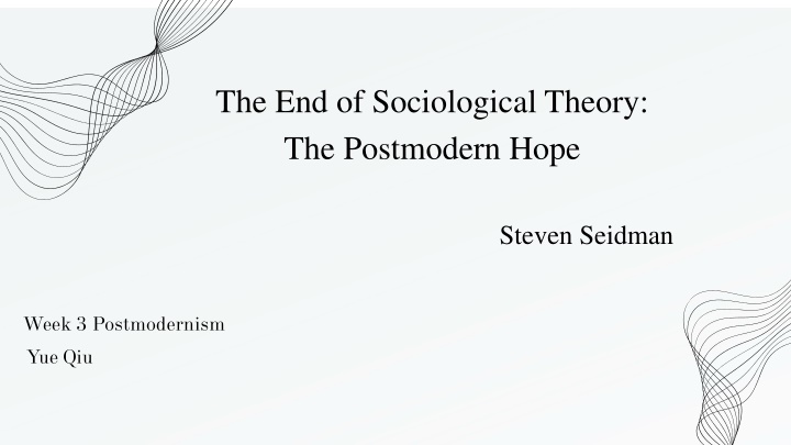 Critique of Sociological Theory: Postmodern Perspective
