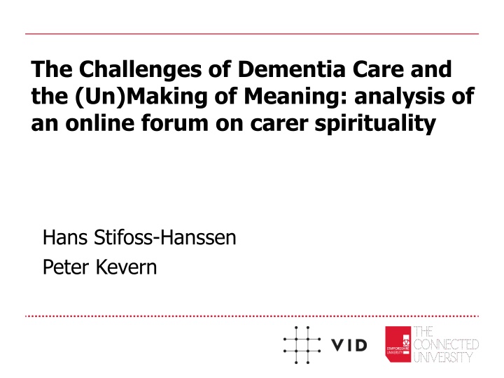 the challenges of dementia care and the un making n.w
