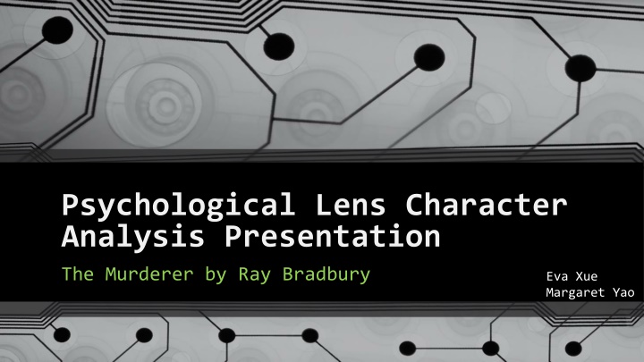 psychological lens character analysis presentation n.w