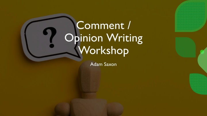 comment opinion writing workshop n.w