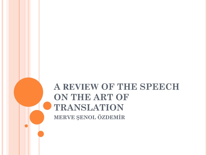 a review of the speech on the art of translation n.w