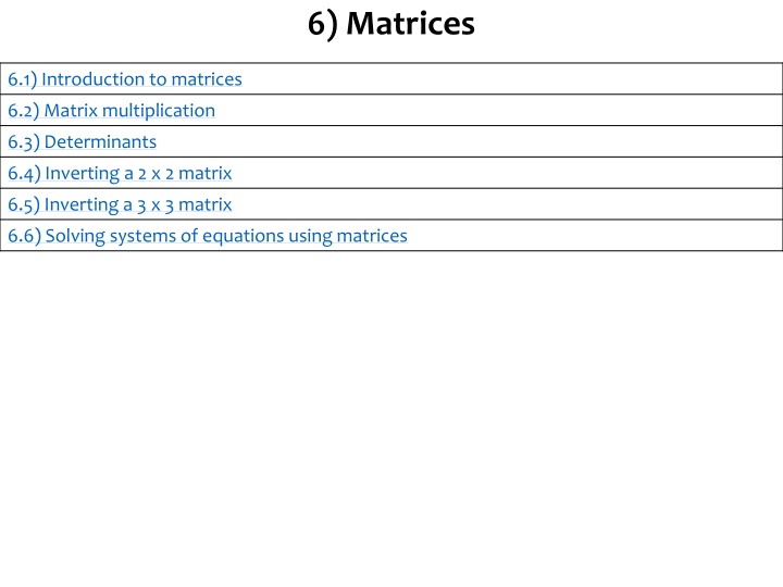 6 matrices n.w