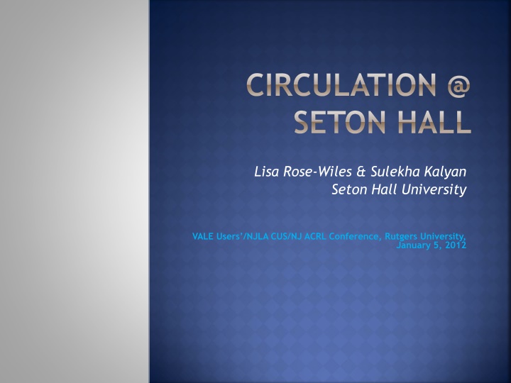 circulation @ seton hall n.w