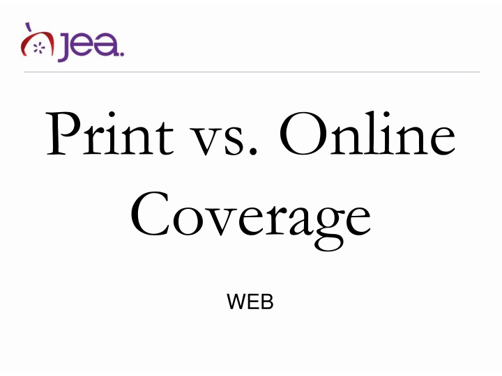print vs online coverage n.w