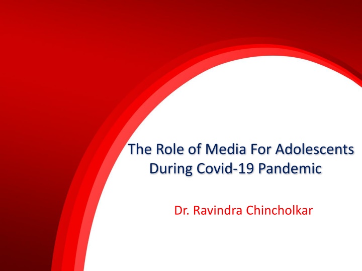 the role of media for adolescents during covid n.w