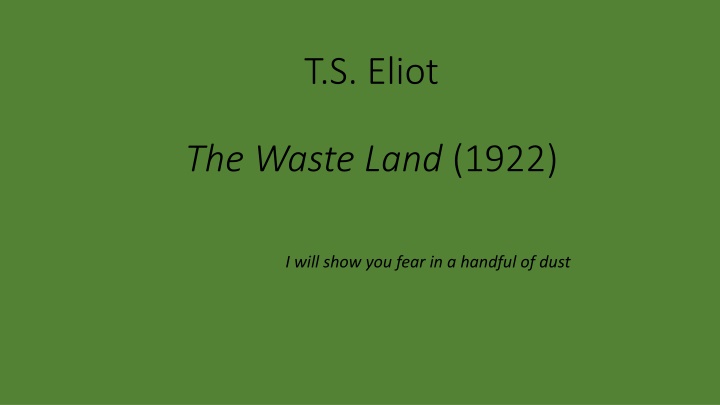 t s eliot n.w