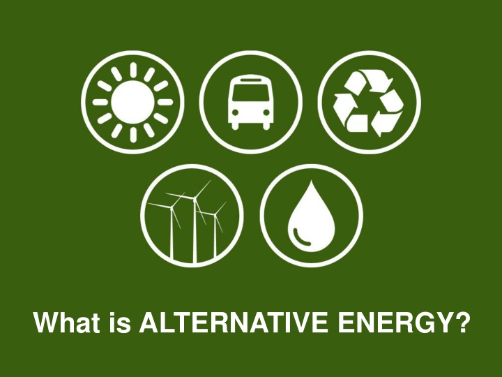 what is alternative energy n.w