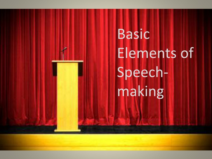 basic elements of speech making n.w
