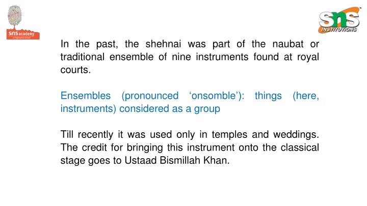 in the past the shehnai was part of the naubat n.w