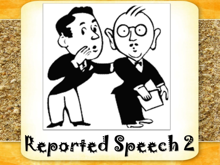 reported speech 2 n.w