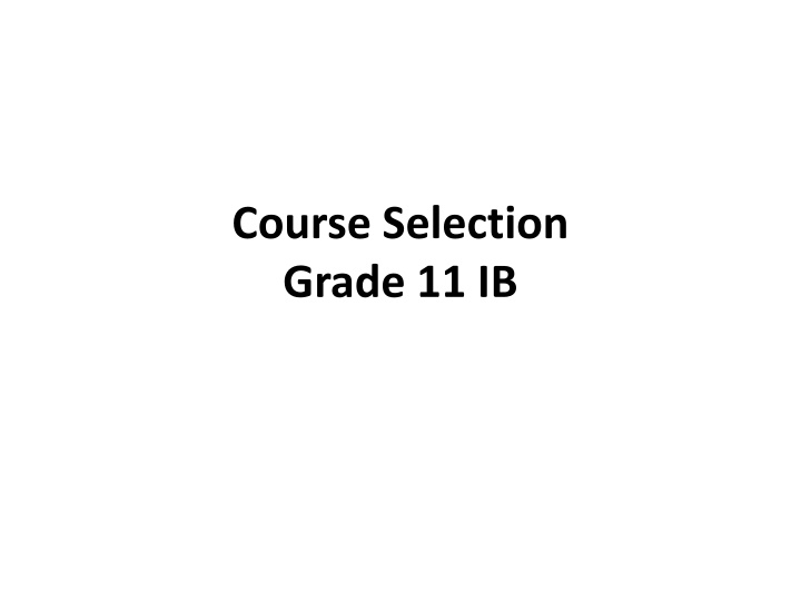 course selection grade 11 ib n.w
