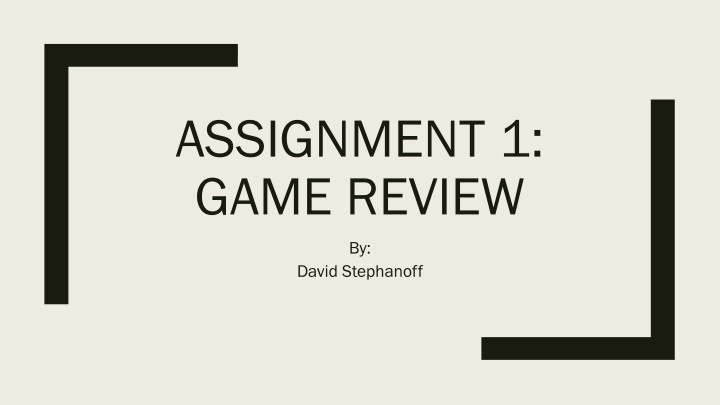 assignment 1 game review n.w