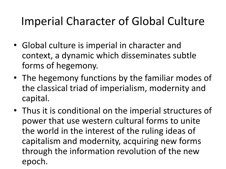imperial character of global culture n.w