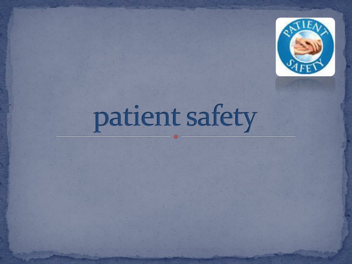 patient safety n.w