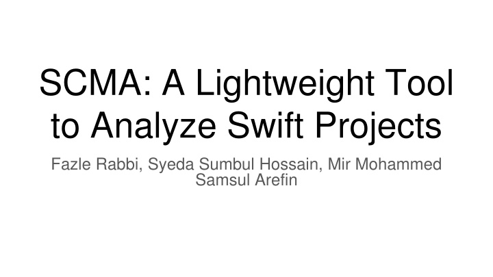 scma a lightweight tool to analyze swift projects n.w