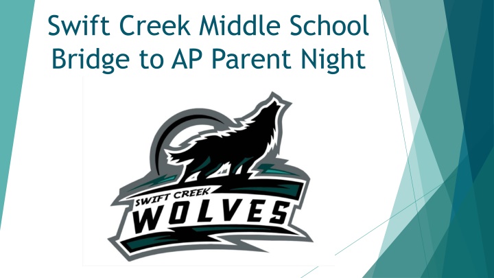 swift creek middle school bridge to ap parent n.w