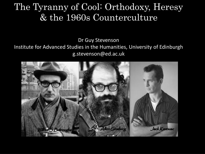 the tyranny of cool orthodoxy heresy the 1960s n.w