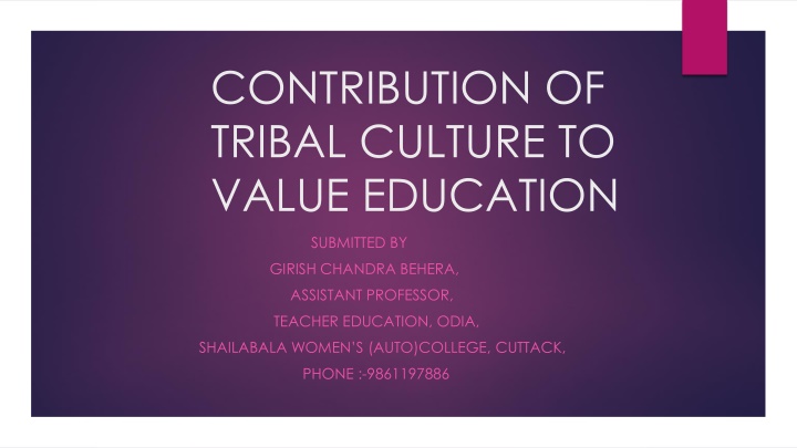 contribution of tribal culture to value education n.w