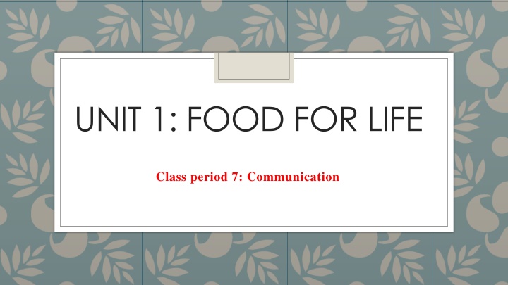 unit 1 food for life n.w