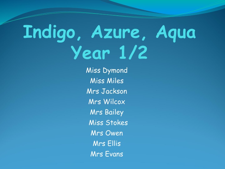 indigo azure aqua year 1 2 miss dymond miss miles n.w