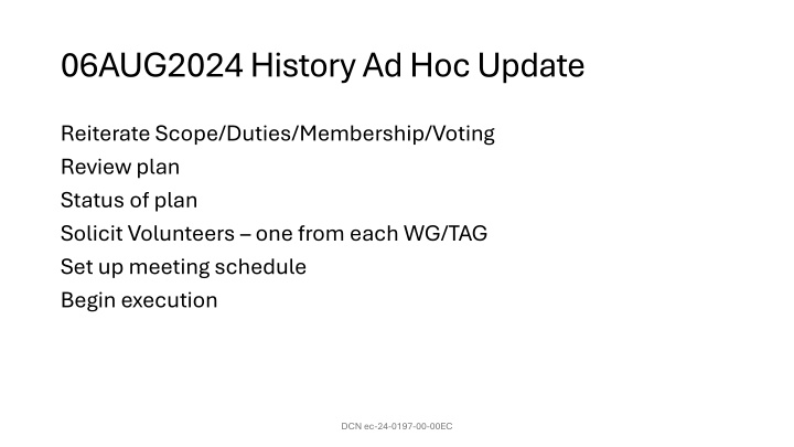 06aug2024 history ad hoc update n.w