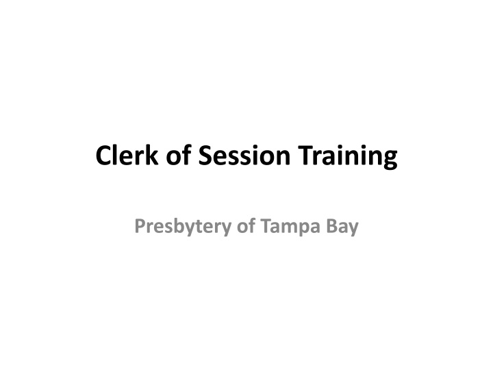clerk of session training n.w