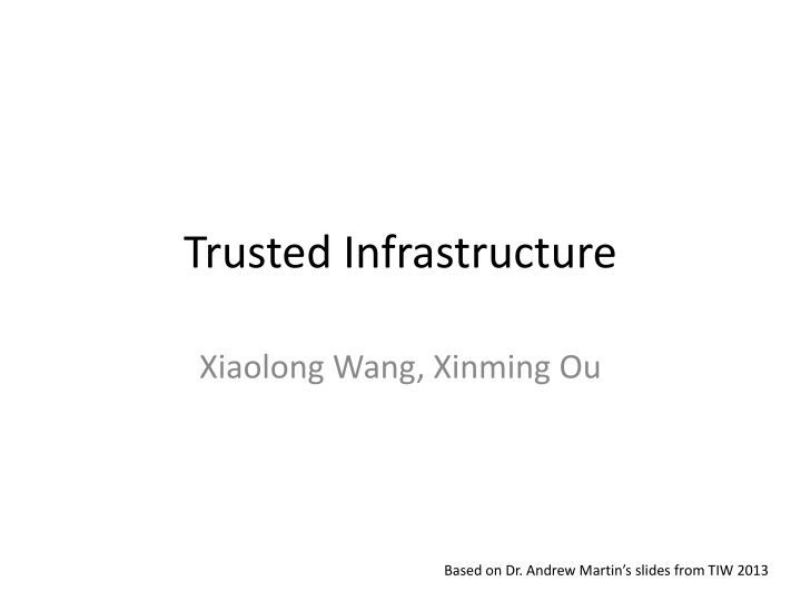 trusted infrastructure n.w