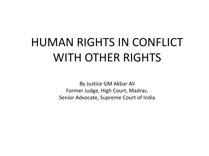 human rights in conflict with other rights n.w