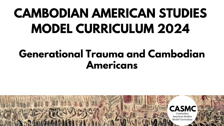 cambodian american studies model curriculum 2024 n.w