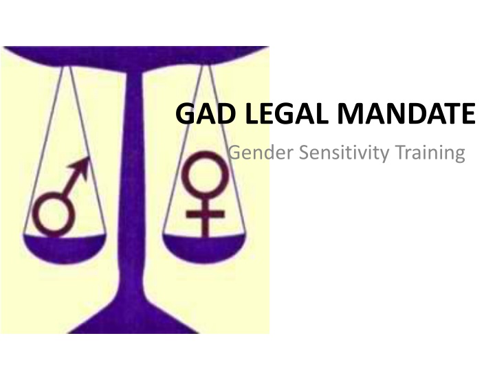 gad legal mandate gender sensitivity training n.w