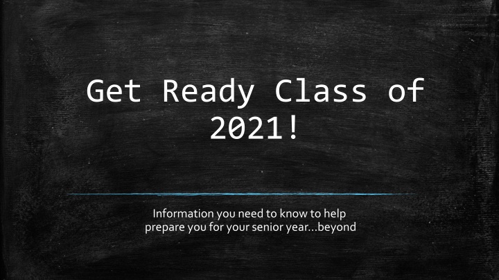 get ready class of 2021 n.w