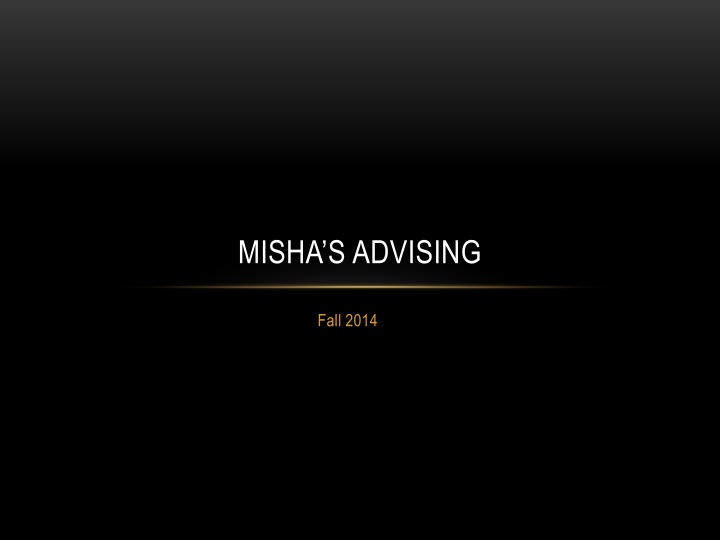 misha s advising n.w