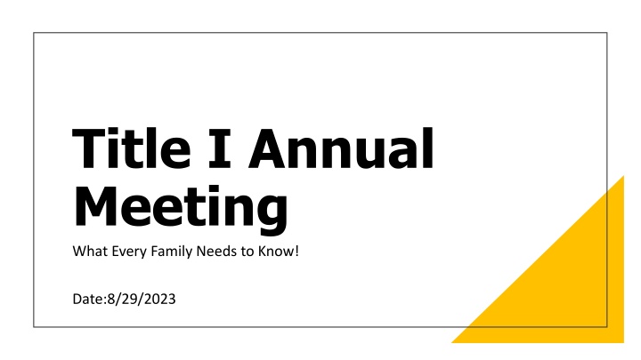 title i annual meeting what every family needs n.w