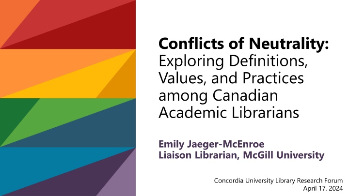 conflicts of neutrality exploring definitions n.w