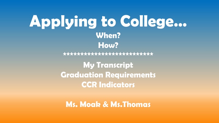 applying to college when how my transcript n.w