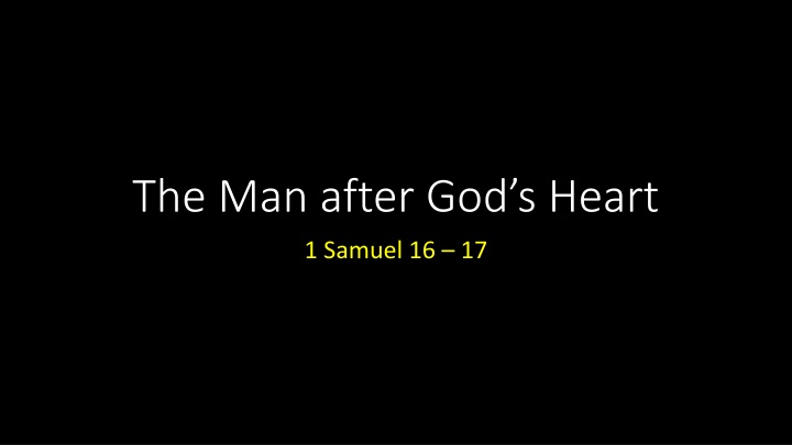 the man after god s heart n.w