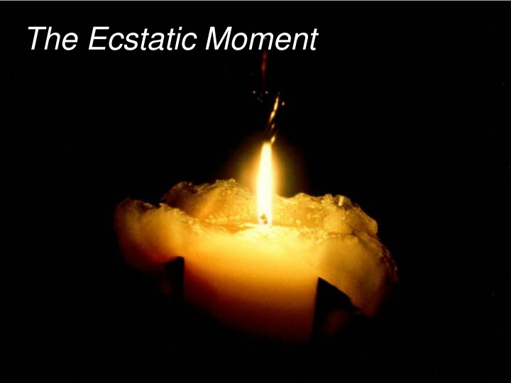 the ecstatic moment n.w