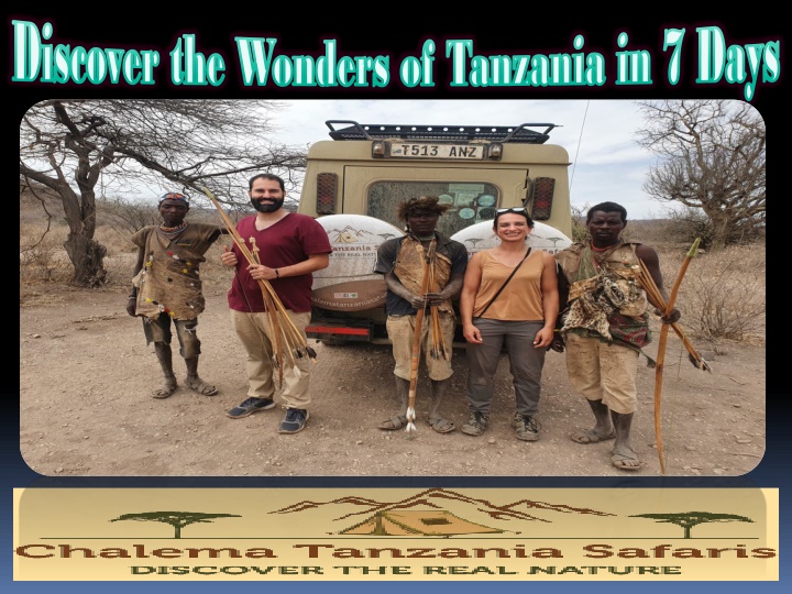 Discover the Wonders of Tanzania in 7 Days